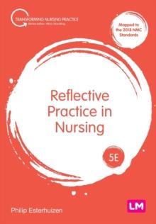 Reflective Practice in Nursing