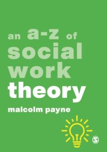 An A-Z of Social Work Theory