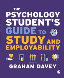 The Psychology Students Guide to Study and Employability