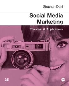 Social Media Marketing : Theories and Applications