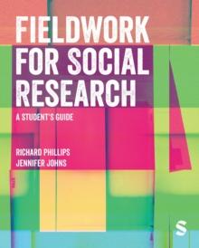 Fieldwork for Social Research : A Student's Guide