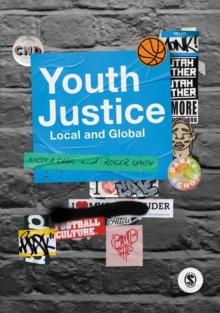 Youth Justice : Local and Global