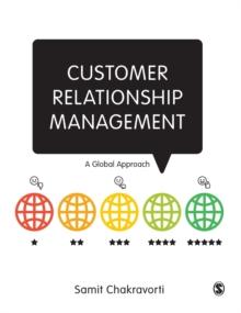 Customer Relationship Management : A Global Approach