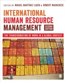 International Human Resource Management : The Transformation of Work in a Global Context