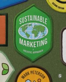 Sustainable Marketing : A Holistic Approach