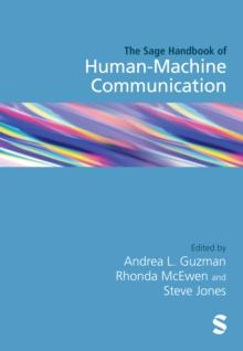 The SAGE Handbook of Human-Machine Communication