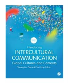 Introducing Intercultural Communication : Global Cultures and Contexts