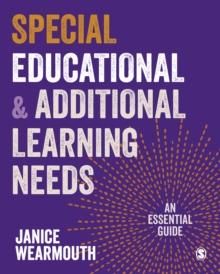 Special Educational and Additional Learning Needs : An Essential Guide