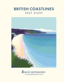 British Coastlines, Becky Bettesworth Deluxe A5 Diary 2023