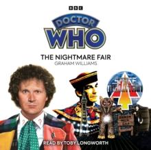 Doctor Who: The Nightmare Fair : 6th Doctor Novelisation