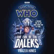 Doctor Who: The Evil of the Daleks : 2nd Doctor Novelisation