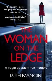 The Woman on the Ledge : the MUST-READ psychological thriller for 2024, with a twist you won't see coming