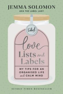 Love, Lists and Labels