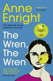 The Wren, The Wren : Shortlisted for the Women s Prize for Fiction 2024