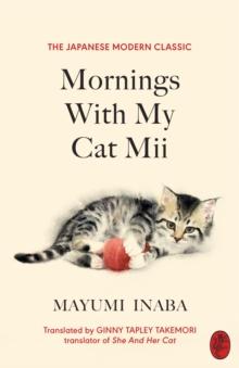 Mornings With My Cat Mii : A purr-fect Japanese gift for cat lovers this Christmas