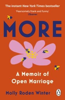 More : A Memoir of Open Marriage