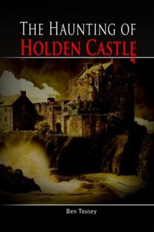 Haunting of Holding Castle