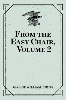 From the Easy Chair, Volume 2