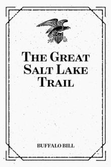 The Great Salt Lake Trail