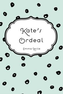 Kate's Ordeal