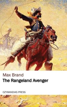 The Rangeland Avenger