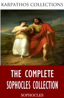 The Complete Sophocles Collection