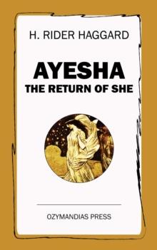 Ayesha : The Return of She