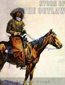 The Story of the Outlaw