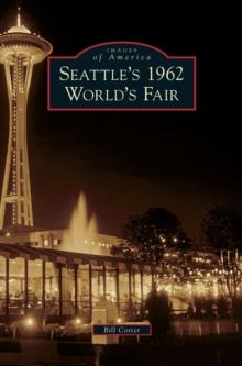 Seattle's 1962 World's Fair