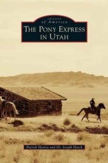 Pony Express in Utah