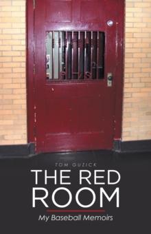 The Red Room : My Baseball Memoirs