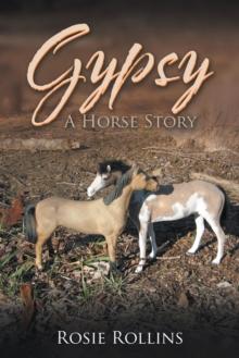 Gypsy : A Horse Story