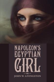 Napoleon'S Egyptian Girl