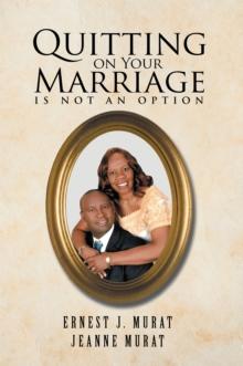 Quitting on Your Marriage Is Not an Option