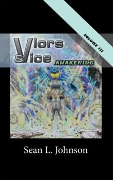 Vlors & Vice : Awakening: Volume 3