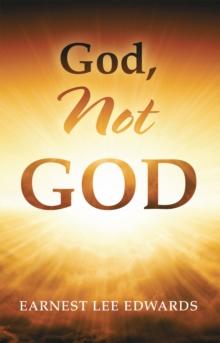 God, Not God