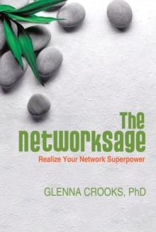 The Networksage : Realize Your Network Superpower