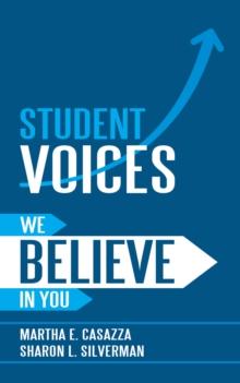 Student Voices : We Believe in You