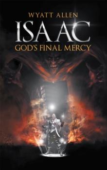 Isaac, God'S Final Mercy