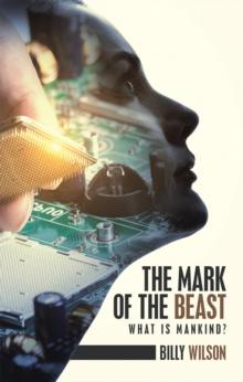 The Mark of the Beast : What Is Mankind?