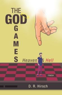 The God Games : Heaven & Hell