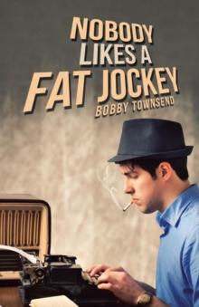 Nobody Likes a Fat Jockey