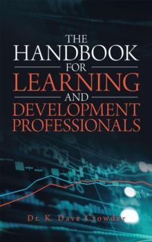 The Handbook for Learning and Development Professionals