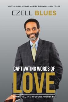 Captivating Words of Love : Emotional and Thought Provoking