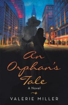 An Orphan's Tale : A Novel