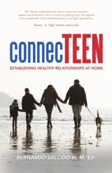 Connecteen : Establishing Healthy Relationships at Home