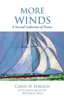 More Winds : A Second Collection of Poems