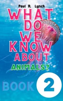 What Do We Know About Animals? Life in the Seas