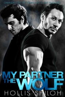 My Partner the Wolf : shifters and partners, #1