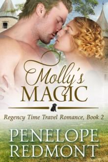 Molly's Magic: Regency Time Travel Romance, Book 2